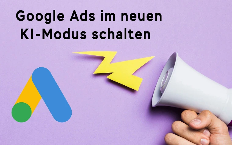 Google Ads-Kampagne im neuen KI-Modus mit Loyal Digit